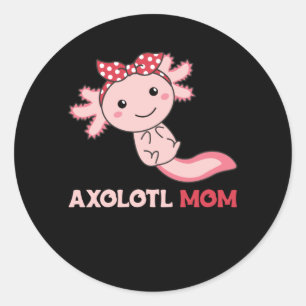 Axolotl Mum - Cute Axolotl Mum Kawaii Animals Classic Round Sticker