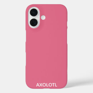 Axolotl pink colour name iPhone 16 case