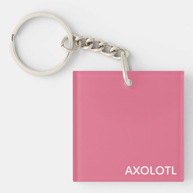Axolotl pink colour name key ring (Front)
