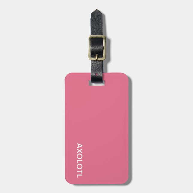 Axolotl pink colour name luggage tag (Front Vertical)