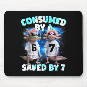 Axolotl Prophecy – Consumed By 6, Saved By 7  Mouse Pad