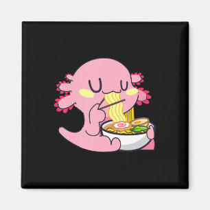 Axolotl Ramen Anime Kawaii Lovers Noodles Girls B Magnet