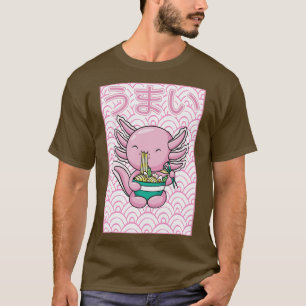 Axolotl Ramen Noodles Japanese Kawaii Otaku T-Shirt
