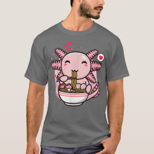 Axolotl Ramen Noodles Kawaii Anime Japanese Otaku T-Shirt