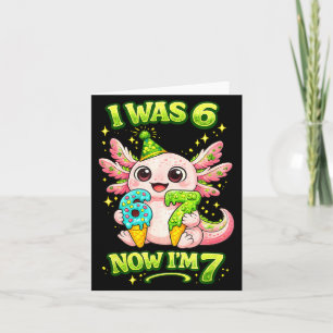 Axolotl was 6 7 birthday 67 meme funny six seven card