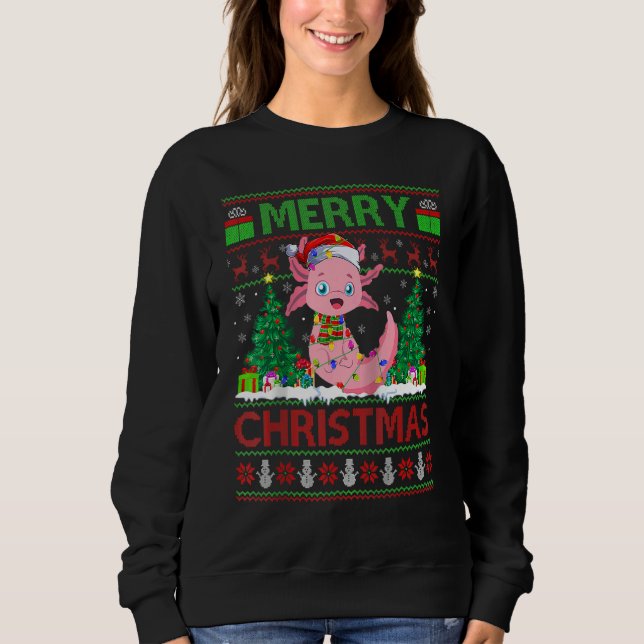 Axolotl   Xmas Tree Lights Ugly Santa Axolotl Chri Sweatshirt (Front)