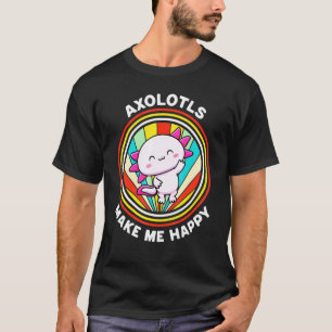 Axolotls Make Me Happy Cute Sunset Mexican Walking T-Shirt