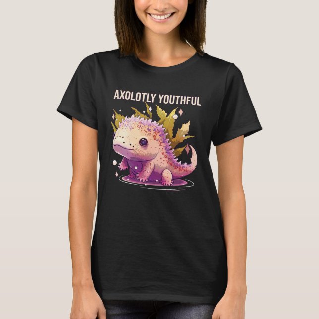 Axolotly Youthful Axolotl Amphibian Mexican Walkin T-Shirt (Front)