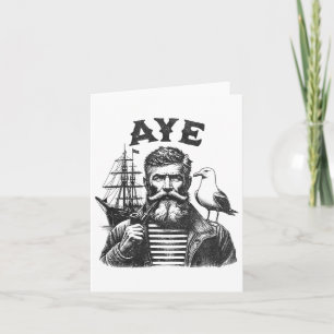 Aye - Fisherman Sailor Captain With Pipe Card