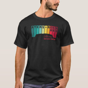 Ayers Rock Uluru Australia Down Under Northern Ter T-Shirt