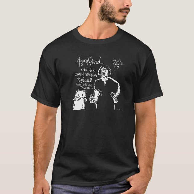 Ayn Rand and Her Chain Smokin' Weasel! Men's Tee (Front)