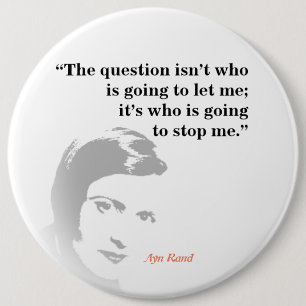 Ayn Rand Quote On The Question 6 Cm Round Badge