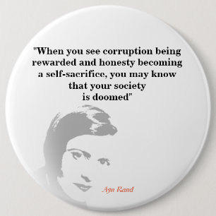 Ayn Rand Quote On Your Doomed Society 6 Cm Round Badge
