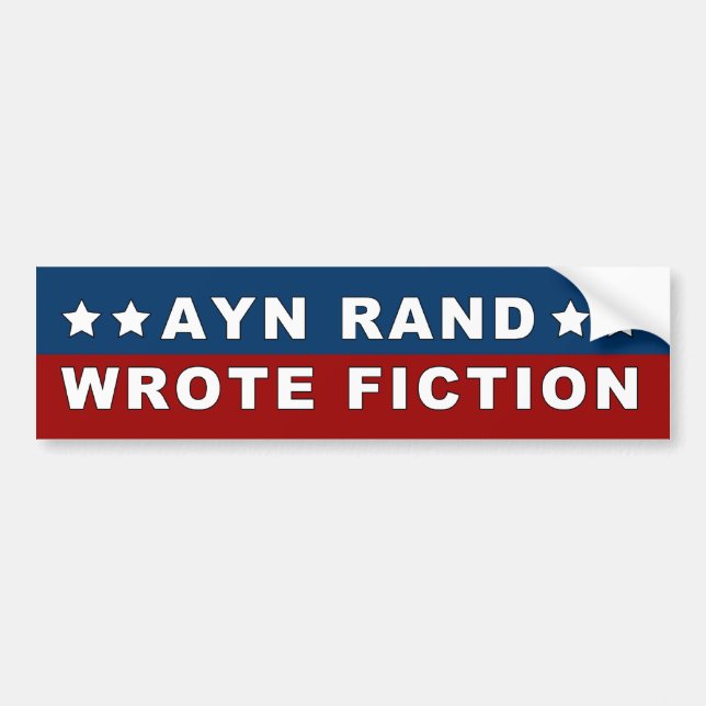 Ayn Rand Wrote Fiction Sticker (Front)