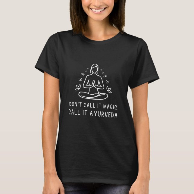 Ayurveda Spirituality | Ayurveda Reiki Gifts T-Shirt (Front)