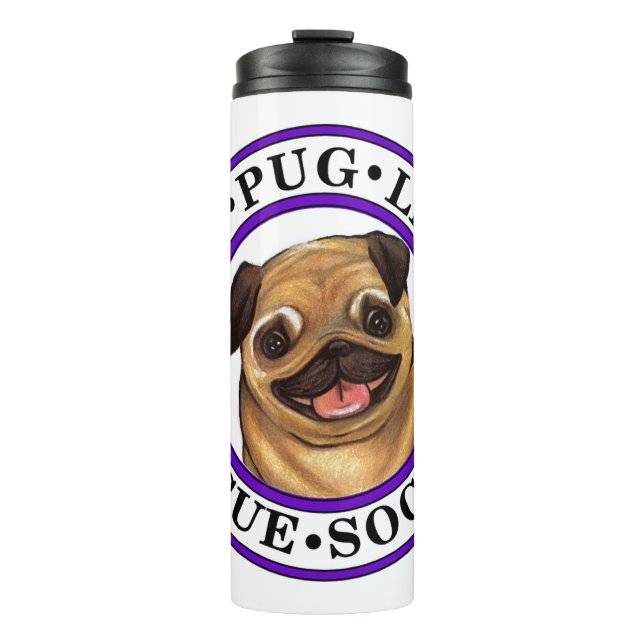 AZ Pug Life insulated cup (Front)