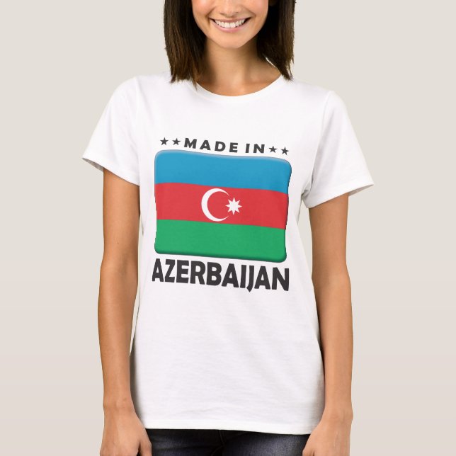 Azerbaijan Made T-Shirt (Front)