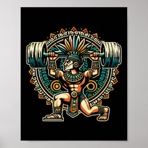 Aztec Warrior Gym Weightlifting Bodybuilding Worko Poster