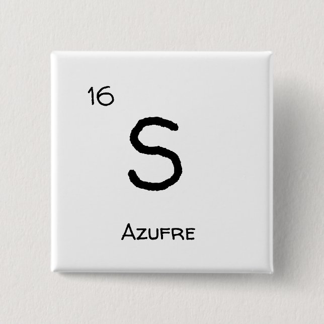 Azufre - S 15 Cm Square Badge (Front)
