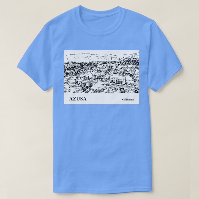 Azusa California TShirt 2 (Design Front)