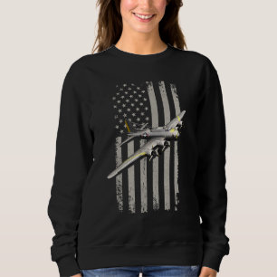 B17 Bomber Ww2 Plane Aircraft Usa Flag Veteran Pil Sweatshirt