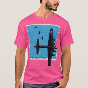B17 Flying Fortress WW2 bomber aeroplane over the T-Shirt