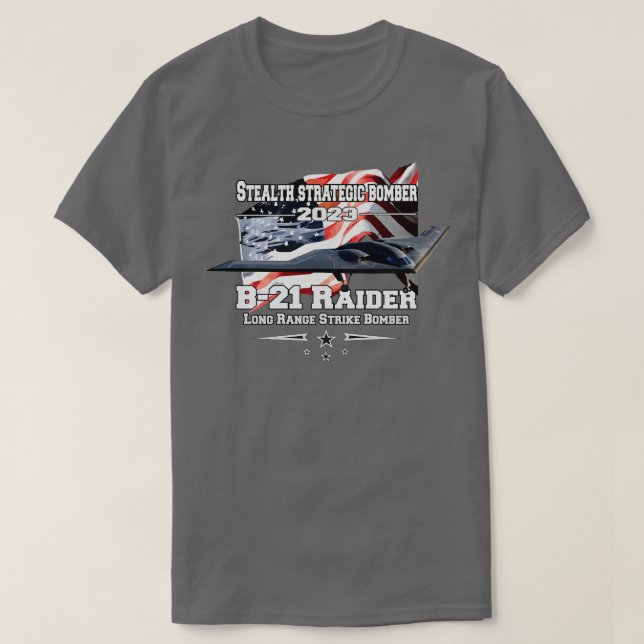 B21 Raider Stealth strategic bomber T-Shirt (Design Front)