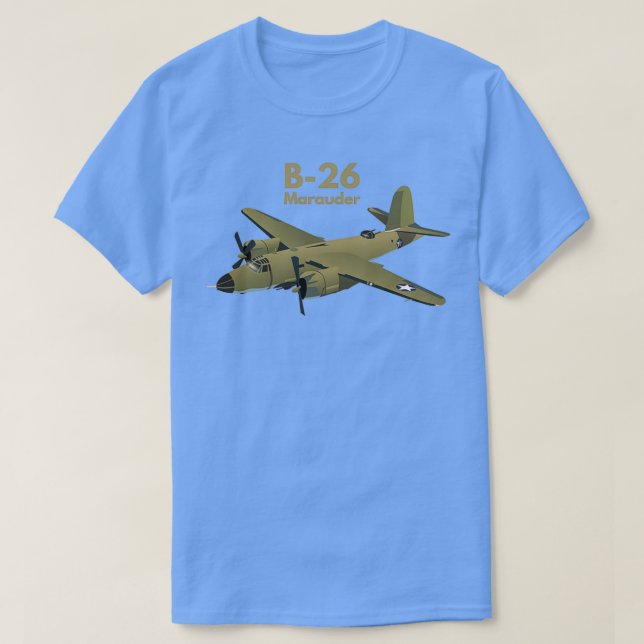 B26 Marauder WW2 Medium Bomber  T-Shirt (Design Front)