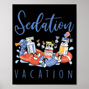 B52 Chill The Fourth Out Icu Nurse Benadryl Haldol Poster