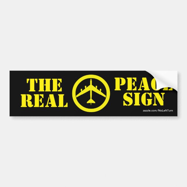 B52 The Real Peace Sign Bumper Sticker (Front)