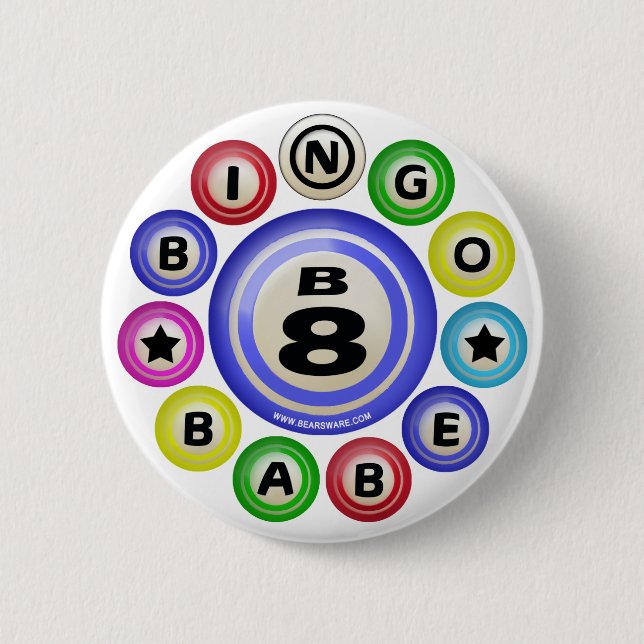 B8 Bingo Babe 6 Cm Round Badge (Front)