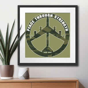 B-52 - Peace through strength - peace symbol Poster