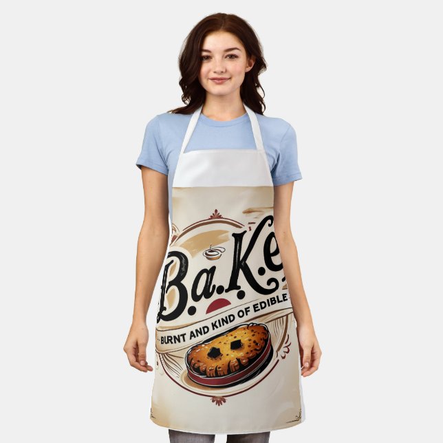 b.a.k.e apron funny qoute (Worn)