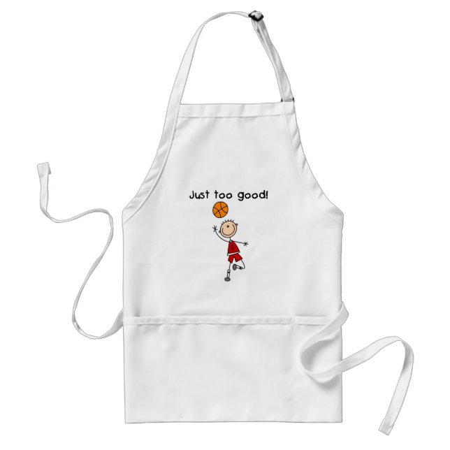 B-Ball Just Too Good Standard Apron (Front)