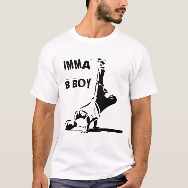 B BOY T-Shirt (Front)