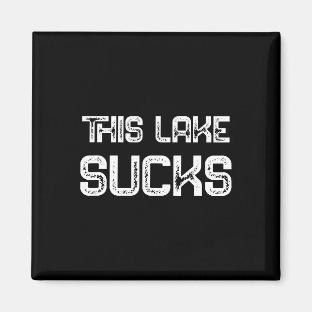 B Crappie Fish Lure Saying Funny Fishing This Lake Magnet (Front)