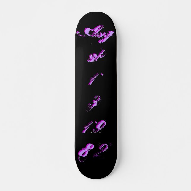 "B-Day" August 13 1982 - Skateboard - Customisable (Front)