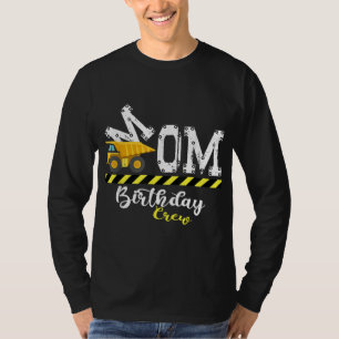 B - Day Party Mum Birthday Crew Construction Birth T-Shirt