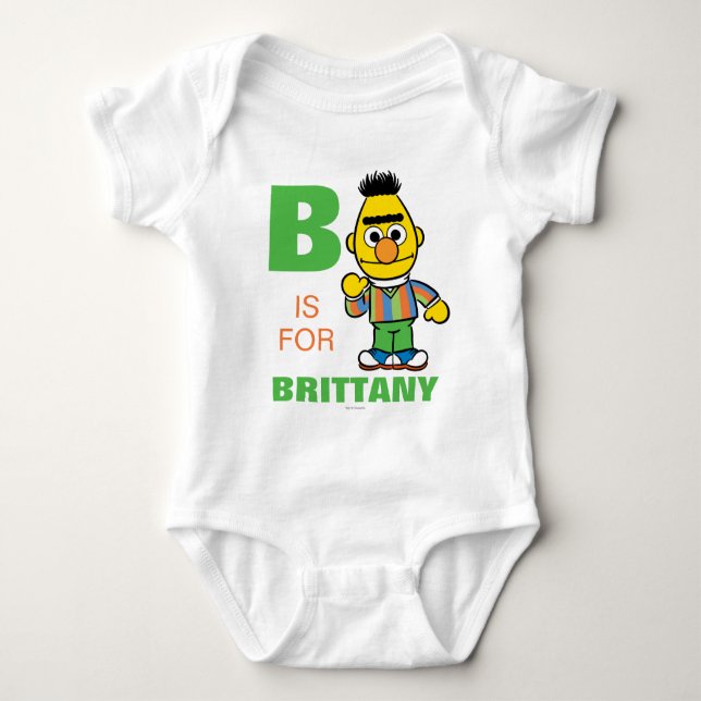 B is for Bert | Add Your Name Baby Bodysuit (Front)