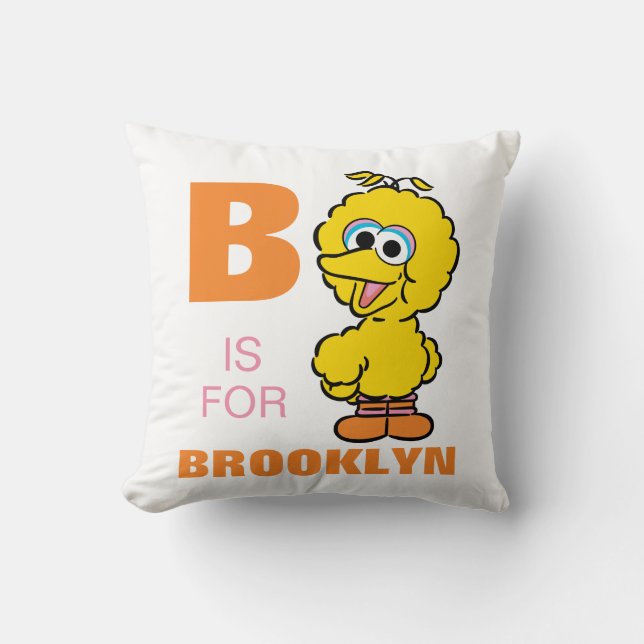 B is for Big Bird | Add Your Name Cushion (Front)