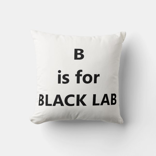 b is for black lab cushion (Front)