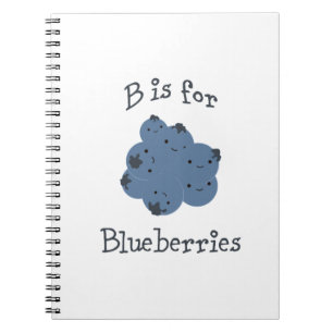 B is for Blueberries Spiral Notebook