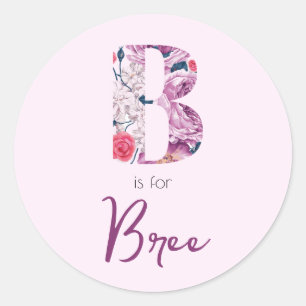 B is for Bree Stickers Baby Girl Pink Name Reveal
