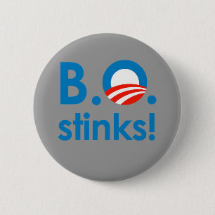 B.O. Stinks / Anti-Obama 6 Cm Round Badge