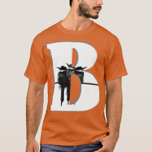 B T-Shirt