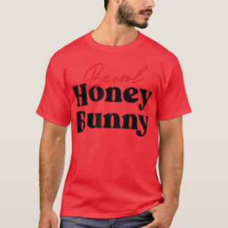 B  T-Shirt