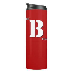 B Team Tumbler