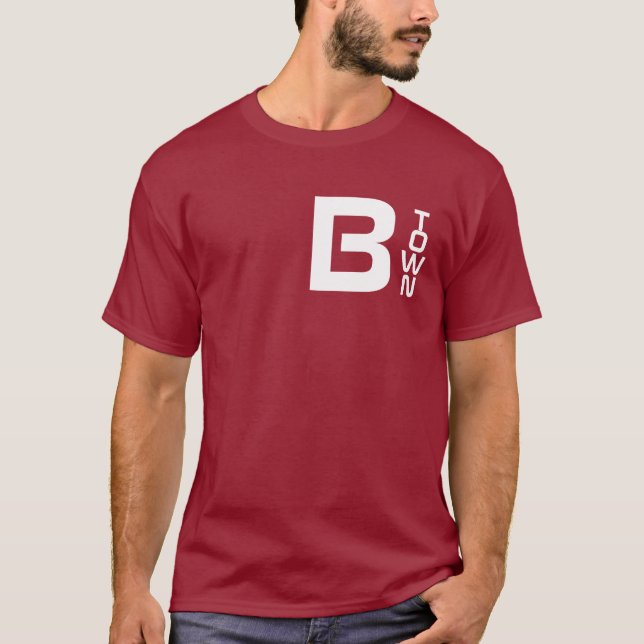 B-Town T-Shirt (Front)