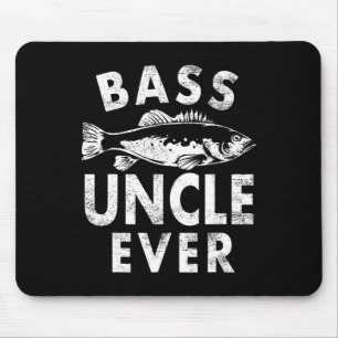 B Uncle Ever Fishing Gifts Uncle Father's Day Mouse Pad