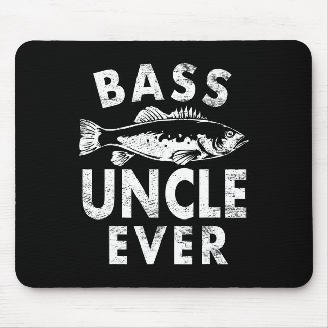 B Uncle Ever Fishing Gifts Uncle Father's Day  Mouse Pad (Front)